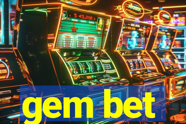 gem bet